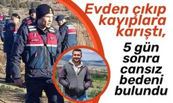 Evden çıkıp kayıplara karıştı, 5 gün sonra cansız bedeni bulundu