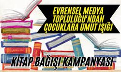 Evrensel Medya Topluluğu'ndan Çocuklara Umut Işığı: Kitap Bağışı Kampanyası