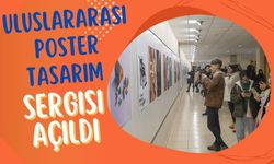 Uluslararası poster tasarım sergisi açıldı