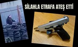 Silahla etrafa ateş etti