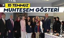 15 TEMMUZ MUHTEŞEM GÖSTERİ