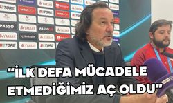 “İlk defa bu kadar mücadele etmediğimiz bir maç oldu”