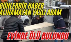 Günlerdir haber alınamayan yaşlı adam evinde ölü bulundu