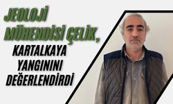 Jeoloji Mühendisi Çelik, Kartalkaya yangınını değerlendirdi