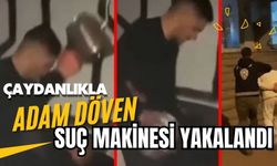 Çaydanlıkla adam döven 18 yaşındaki suç makinesi yakalandı