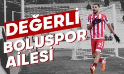 Değerli Boluspor Ailesi