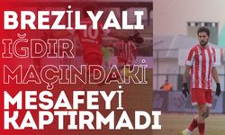 Brezilyalı Iğdır Maçındaki Mesafeyi Kaptırmadı