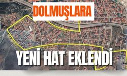 DOLMUŞLARA YENİ HAT EKLENDİ