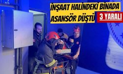 İNŞAAT HALİNDEKİ BİNADA ASANSÖR DÜŞTÜ: 3 YARALI