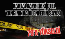 Kartalkaya'daki otel yangınında ölenlerin sayısı 79'a yükseldi