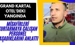 Yangında misafirleri kurtarmaya çalışan personel yaşadıklarını anlattı