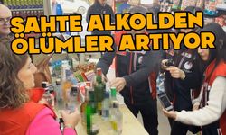 Sahte alkole dikkat, ölümler artıyor