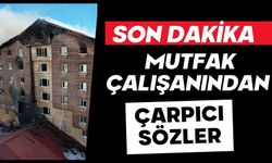 Son dakika, mutfak çalışanından çarpıcı sözler