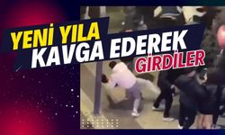 Yeni yıla kavga ederek girdiler