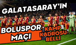 Galatasaray'ın, Boluspor maçı kamp kadrosu belli oldu