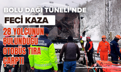 Bolu Dağı Tüneli’nde feci kaza, yolcu otobüsü tıra çarptı