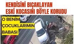 Kendisini bıçaklayan eski kocasını mahallelinin elinden aldı: "O benim çocuklarımın babası"