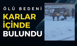 Ölü bedeni karlar içinde bulundu