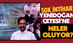 Şok intihar, Yenidoğan Çetesi'nde neler oluyor?