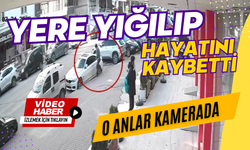 Yere yığılıp hayatını kaybetti: O anlar kamerada