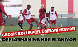 Geosis Boluspor, Ümraniyespor Deplasmanına Hazırlanıyor