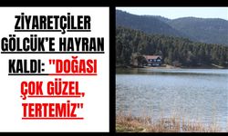 Ziyaretçiler Gölcük’e hayran kaldı: "Doğası çok güzel, tertemiz"