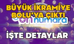 Bolu'ya büyük ikramiye çıktı