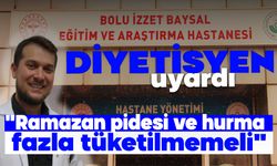 Diyetisyen uyardı: "Ramazan pidesi ve hurma fazla tüketilmemeli"