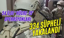 54 ilde ‘HÜCRE-15’ operasyonları: 334 şüpheli yakalandı