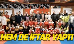 Kick boksçular hem spor hem de iftar yaptı