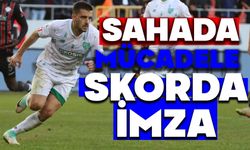 Sahada Mücadele, Skorda İmza!