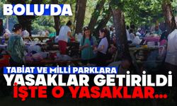 Bolu’daki Tabiat Ve Milli Parklara Yasaklar Getirildi