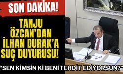 Son dakika! Tanju Özcan’dan İlhan Durak’a suç duyurusu!  “SEN KİMSİN Kİ BENİ TEHDİT EDİYORSUN?”