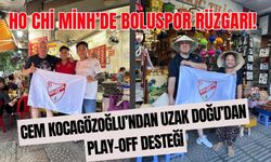 Ho Chi Minh’de Boluspor Rüzgarı! Cem Kocagözoğlu’ndan Uzak Doğu’dan Play-Off Desteği