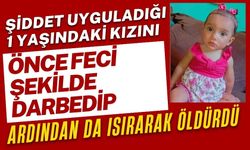 1 yaşındaki bebeğini ısırarak öldürdü