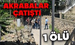 Akrabalar çatıştı: 1 ölü
