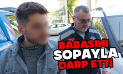 Babasını sopa ile darp etti