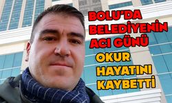 Belediyenin acı günü, Okur hayatını kaybetti