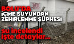 Bolu'daki su kaynaklı şikayetlerde son gelişme..