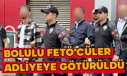 Bolulu FETÖ'cüler adliyeye götürüldü