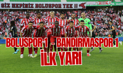 Trendyol 1. Lig Play-Off: Boluspor: 1 - Bandırmaspor: 1 (İlk yarı)