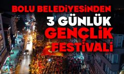 Bolu Belediyesi’nden 3 Günlük Gençlik Festivali