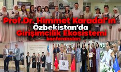 Prof.Dr. Himmet Karadal’ın Özbekistan’da Girişimcilik Ekosistemi Konferansları