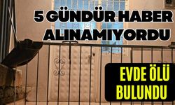 5 gündür haber alınamayan şahıs evde ölü bulundu