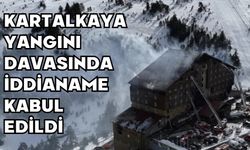Kartalkaya Yangını Davasında İddianame Kabul Edildi