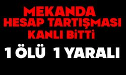 Eğlence mekanında hesap tartışması kanlı bitti