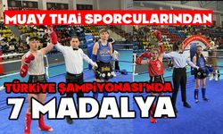 Muay Thai sporcularından Türkiye Şampiyonası’nda 7 madalya