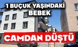 1,5 yaşındaki bebek camdan düştü
