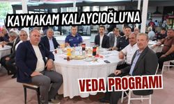 KAYMAKAM KALAYCIOĞLU’NA VEDA PROGRAMI