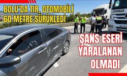 Bolu'da tır, otomobili 60 metre sürükledi: Şans eseri yaralanan olmadı